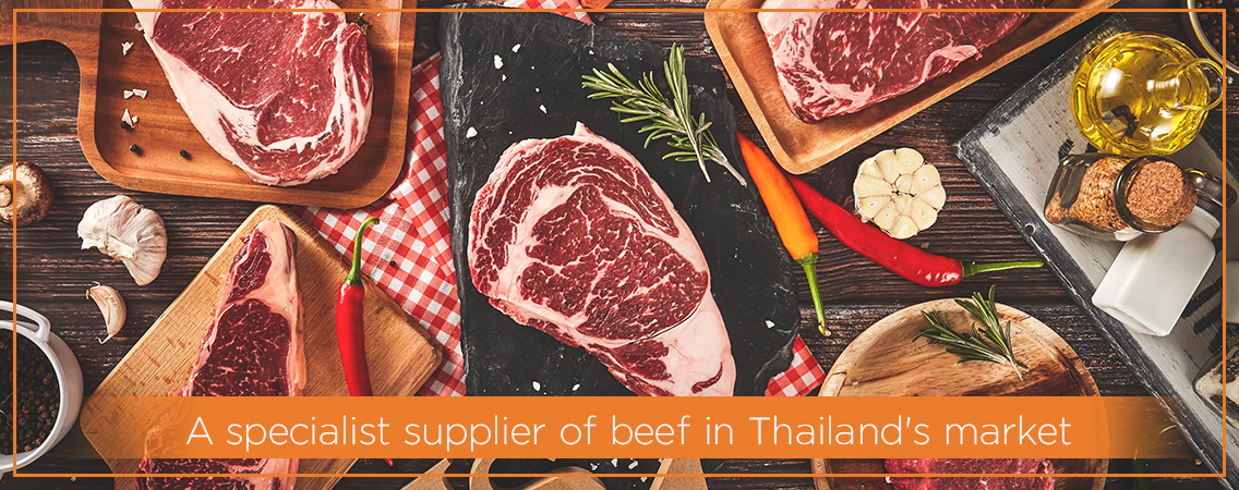 A specialist supplier of beef in Thailand's market